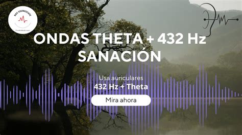 Frecuencia de sanación del universo 432 Hz Ondas Theta Eleva tu