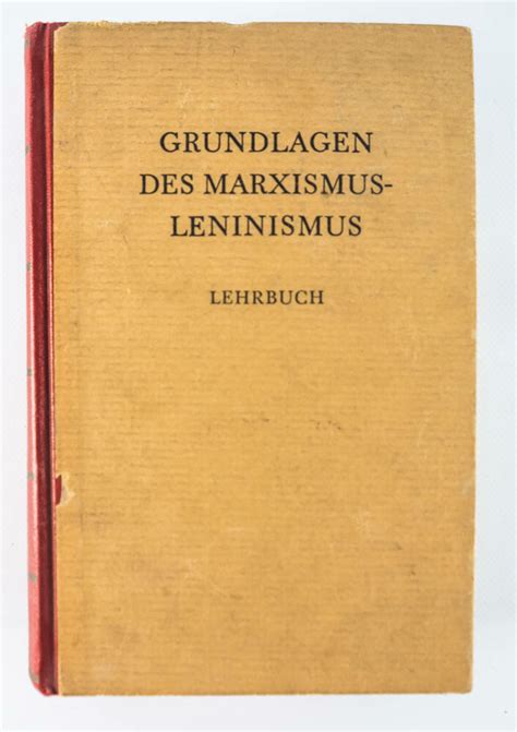 Buch Grundlagen Des Marxismus Leninismus Ddr Museum Berlin