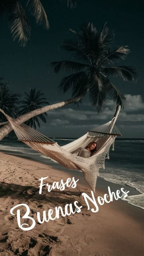 100 Frases Buenas Noches Mensajes Dulces Para Dormir Bien