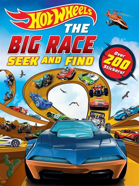 Hot Wheels The Big Race Seek And Find 100 Officially Licensed By Mattel Over 200 Stickers
