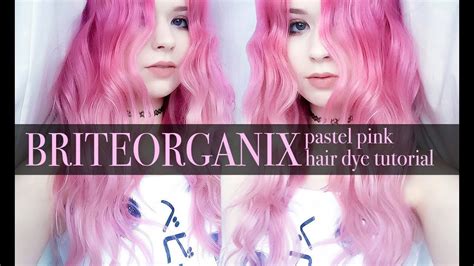 Pink Pastel Hairdye Tutorial Brite Organix Ad Kayla Hadlington