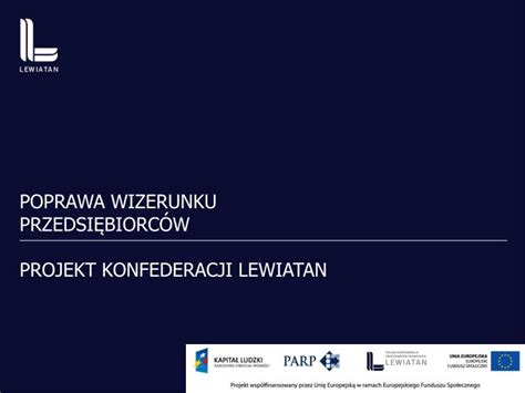 PPT POPRAWA WIZERUNKU PRZEDSIĘBIORCÓW PROJEKT KONFEDERACJI LEWIATAN