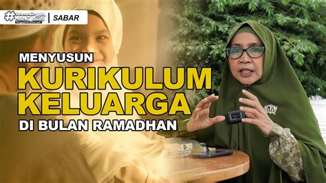 SABAR Menyusun Kurikulum Keluarga Di Bulan Ramadhan EPS 5 YouTube