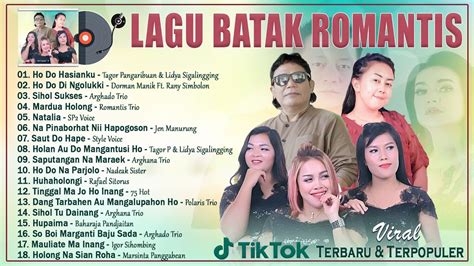 Lagu Batak Romantis Full Album Top Hits Lagu Batak Terpopuler