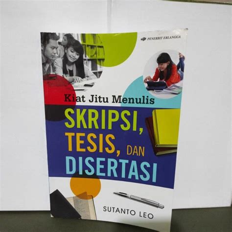 Jual Buku Kiat Jitu Menulis Skripsi Tesis Dan Disertasi Oleh Sutanto