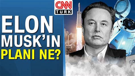 Elon Musk Türkiye ye yatırım mı yapacak masadaki başlıklar neler