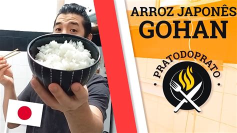 Como fazer arroz japonês Gohan Culinária Japonesa YouTube