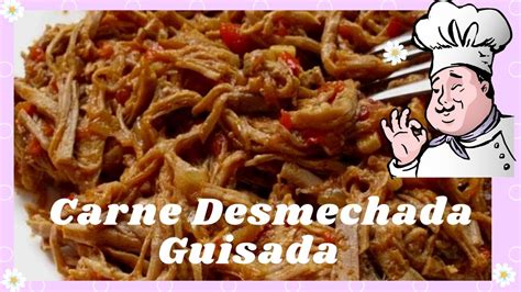 Carne deshebrada o desmechada Guisada Recetas De Cocina Fácil y