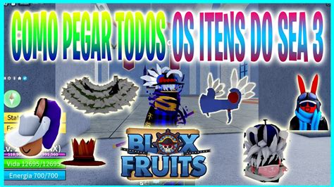 2022 COMO OBTER TODOS OS ITENS DO SEA 3 NO BLOX FRUITS YouTube