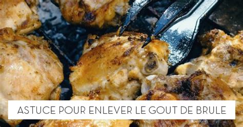 Astuce pour enlever le gout de brulé Le blog StarOfService