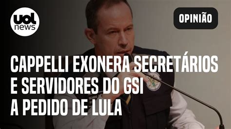 Cappelli Exonera Secret Rios E Servidores Do Gsi Em Reformula O