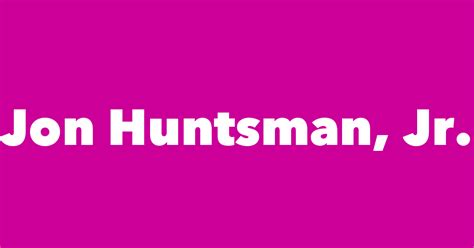 Jon Huntsman, Jr. - Spouse, Children, Birthday & More