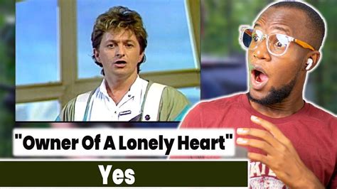 Yes Owner Of A Lonely Heart Reaction Youtube