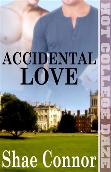 Accidental Love By Shae Connor Reviews Discussion Bookclubs Lists