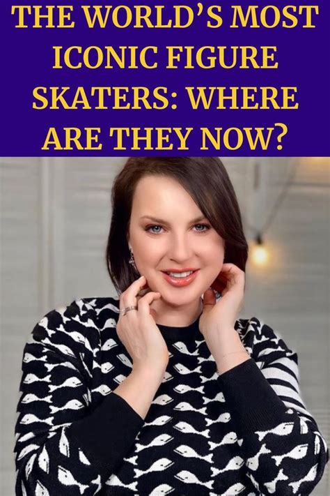 The Worlds Most Iconic Figure Skaters Where Are They Now Figure