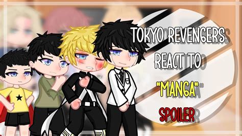 Tokyo Revengers React To Manga Ch All Spoilers Youtube