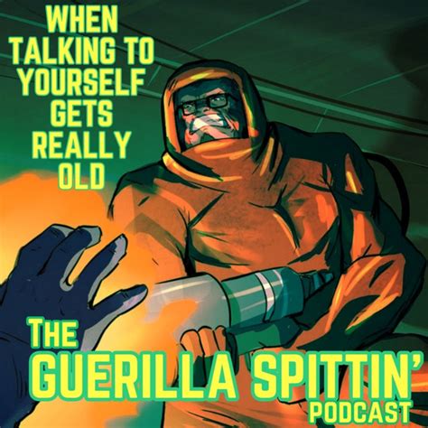 The Guerilla Spittin Podcast Podcast On Spotify