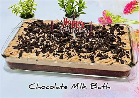 Resep 484 Chocolate Milk Bath Oleh Juliana Tendeas Cookpad