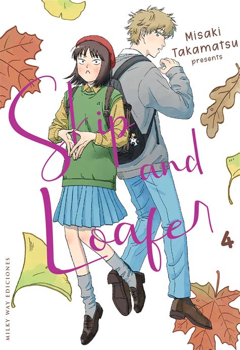 Skip And Loafer Vol By Misaki Takamatsu Goodreads