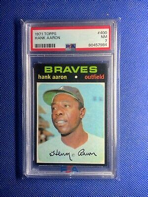 1971 Topps Hank Aaron 400 PSA 7 Newly Graded EBay