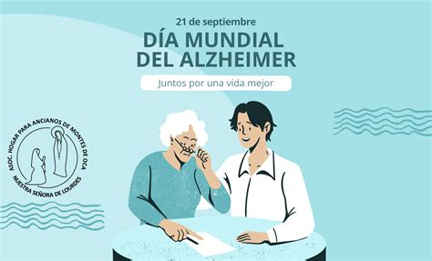 El Día Mundial del Alzhéimer Compromiso y Reconocimiento en la