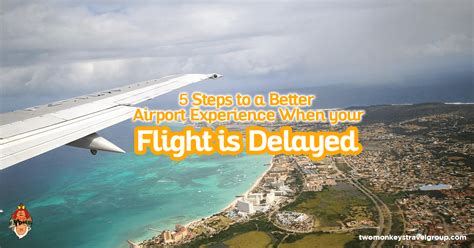 5 Steps to a Better Airport Experience When your Flight is Delayed