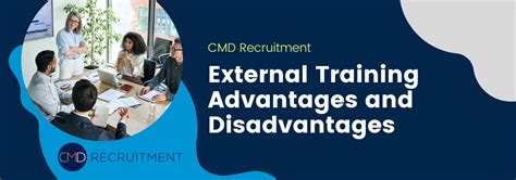 External Training Advantages And Disadvantages Cmd Recruitment