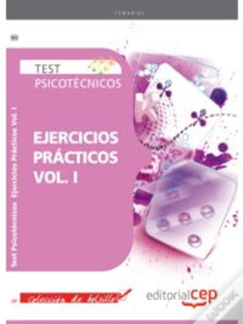 Test Psicotecnicos Ejercicios Practicos Vol I Coleccion De Bolsillo