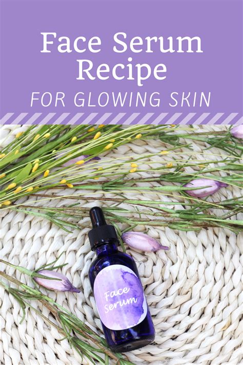 A Diy Face Serum Recipe For Gorgeous Glowing Skin