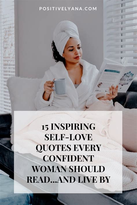 15 Most Inspiring Self Love Quotes Every Confident Woman Should Read