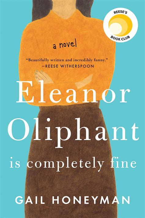 Eleanor Oliphant is Completely Fine, Gail Honeyman | The Candid Cover