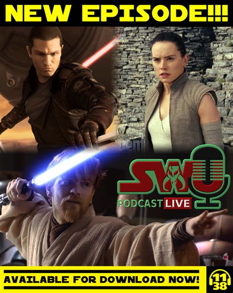 The SWU Podcast LIVE 18 08 17 The Star Wars Underworld