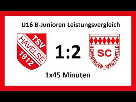 TSV Havelse U16 SC Hemmingen Westerfeld 1 2 1x45min YouTube