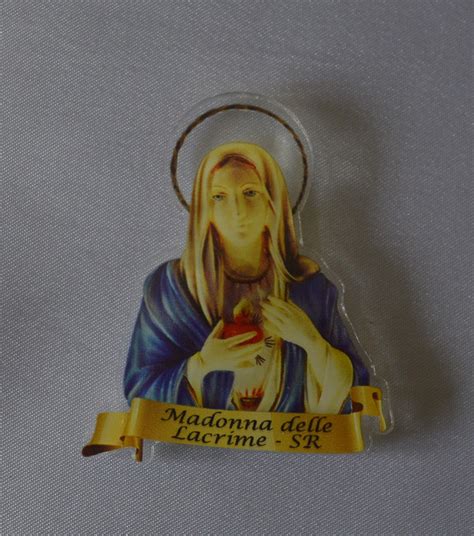 Magnete Con Limmagine Della Madonna Santuario Madonna Delle Lacrime