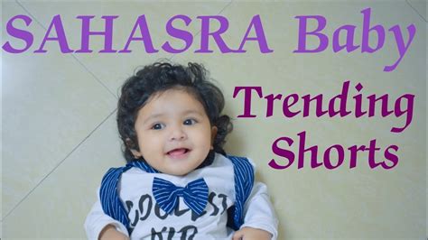 Sahasra Baby Trending Shorts Youtube