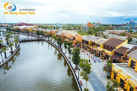 Tour Vinwonders Nam Hội An Giá Rẻ Tour Du Lịch Giá Rẻ Đà Nẵng Hội An