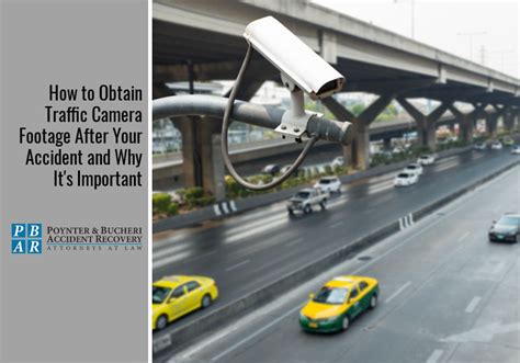 How To Obtain Traffic Camera Footage And Why Its Important