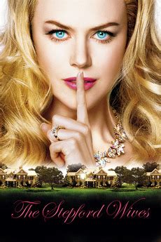 ‎The Stepford Wives (2004) directed by Frank Oz • Reviews, film + cast ...