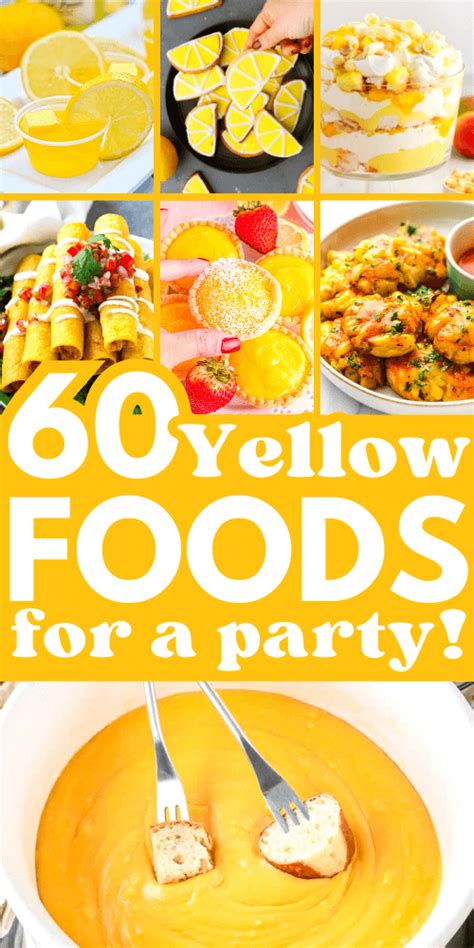 60 Yellow Foods For A Party Color Party Food Ideas