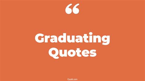 The 35 Graduating Quotes Page 28 ↑quotlr↑