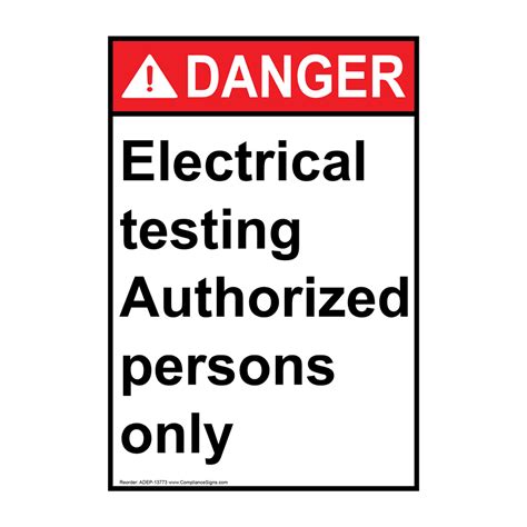 Portrait Ansi Danger Electrical Testing Authorized Persons Sign Adep 13773
