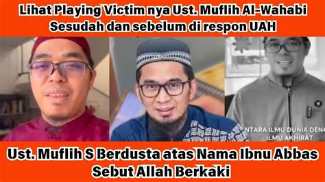 Parah Ust Muflih Safitra Berdusta Atas Nama Ibnu Abbas Sebut Allah