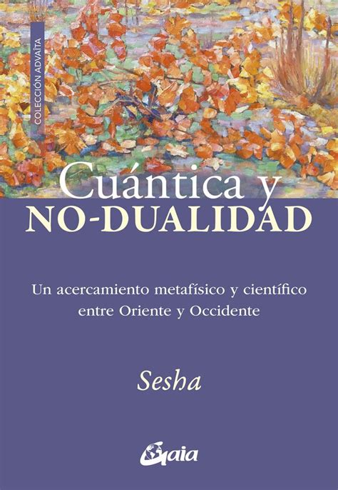 Cuantica Y No Dualidad Livriz Sell Distribuidor De Libros
