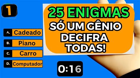 QUIZ DE ENIGMAS CHARADAS SERÁ QUE VOCÊ CONSEGUE DECIFRAR OS 25