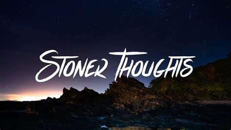 Billy Bueffer Stoner Thoughts Lyrics Lyric Video Youtube Music