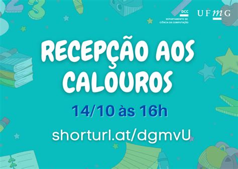 Recepção aos Calouros 2º semestre de 2021 DCC UFMG