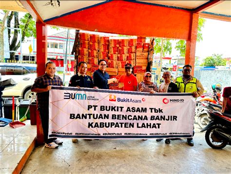 Bukit Asam Bantu 3 000 Korban Bencana Banjir Bandang Di Lahat Media Pagi