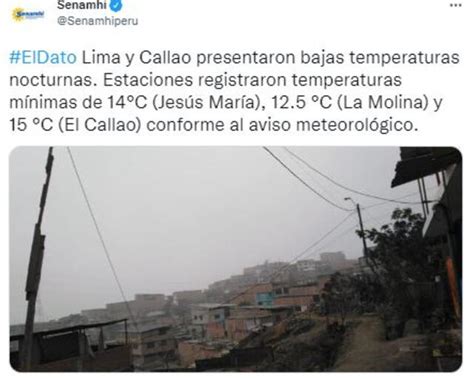 Senamhi Lima y Callao presentaron temperaturas bajas entre 12 5 y 15ºC