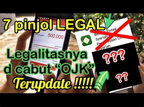 7 Pinjol LEGAL Yg D Cabut Legalitasnya Oleh OJK YouTube