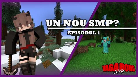 UN NOU SMP GASIM DIAMANTE VAGABOND SMP EP 1 YouTube